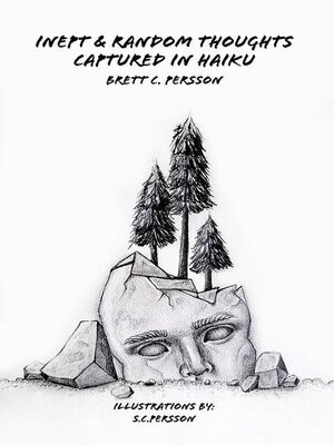 cover image of Inept & Random Thoughts Captured in Haiku